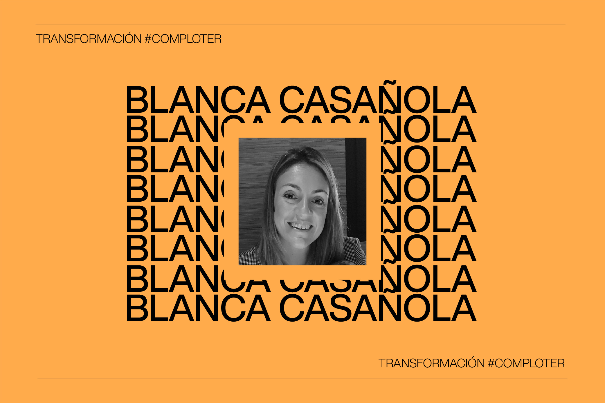 Blanca Casañola de Cal Gumer Events y su #TransformaciónComploter